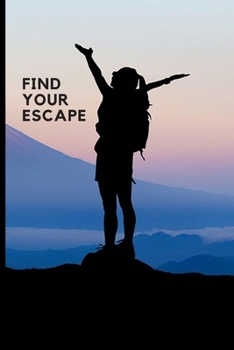 Paperback Find Your Escape: Lined Notebook Journal, 120 pages, A5 sized Book