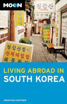 Paperback Moon Living Abroad in South Korea Book