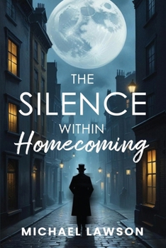 Paperback The Silence Within "Homecoming" Book