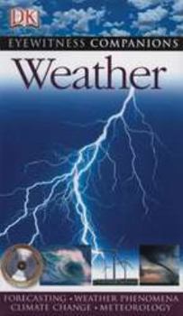 Paperback Eyewitness Companions: Weather (Eyewitness Companion Guides) Book