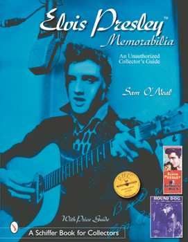 Paperback Elvis Presley Memorabilia: An Unauthorized Collector's Guide Book