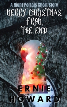 Paperback Merry Christmas from the End: A Night Portals Short Story (Season 2) Book