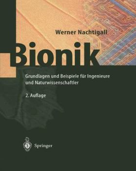 Hardcover Bionik: Grundlagen Und Beispiele Für Ingenieure Und Naturwissenschaftler [German] Book