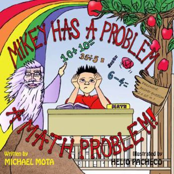 Hardcover Mikey Has A Problem... A Math Problem! Book