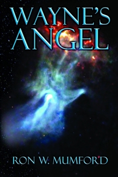 Paperback Wayne's Angel: Trilogy Book One Book