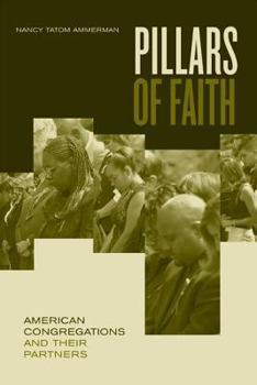 Paperback Pillars of Faith: American Congregations and Their Partners Book