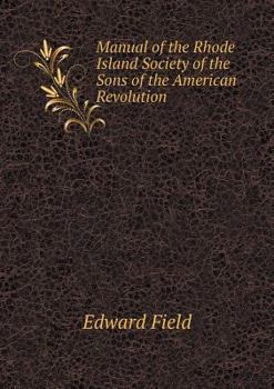 Paperback Manual of the Rhode Island Society of the Sons of the American Revolution Book