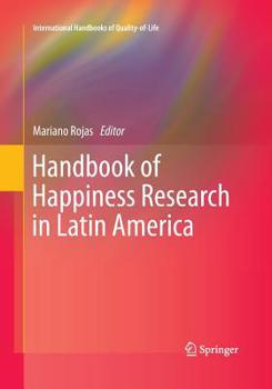 Paperback Handbook of Happiness Research in Latin America Book