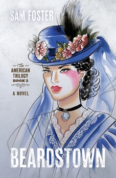 Beardstown - Book #2 of the American Triology