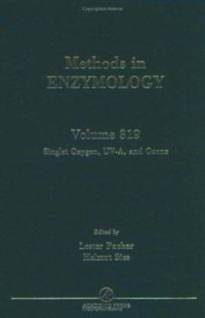 Methods in Enzymology, Volume 319: Singlet Oxygen, UV-A and Ozone