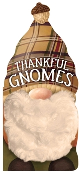 Board book Thankful Gnomes Book