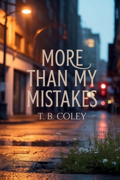 Paperback More Than My Mistakes Book
