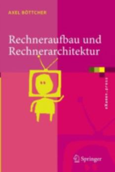 Paperback Rechneraufbau Und Rechnerarchitektur [German] Book