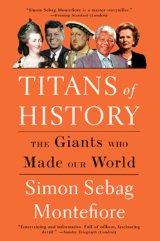 Paperback Titans of History: The Giants Who Made Our World Book