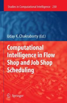 Paperback Computational Intelligence in Flow Shop and Job Shop Scheduling Book