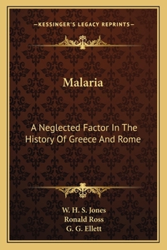 Malaria: A Neglected Factor in the History of Greece and Rome
