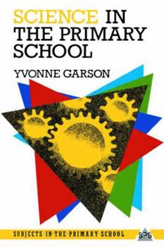Paperback Science in the Primary School Book