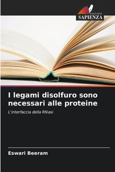 Paperback I legami disolfuro sono necessari alle proteine [Italian] Book