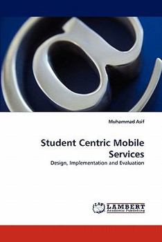 Paperback Student Centric Mobile Services Book