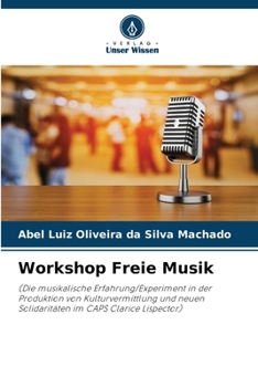 Paperback Workshop Freie Musik [German] Book