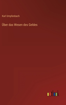 Hardcover Über das Wesen des Geldes [German] Book