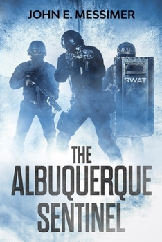 Paperback The Albuquerque Sentinel Book