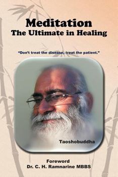 Paperback Meditation: The Ultimate in Healing Book