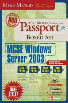 Paperback Mike Meyers' MCSE Windows Server 2003 Passport Boxed Set (Exams 70-290, 70-291, 70-293 & 70-294) Book