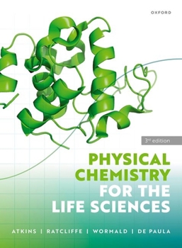 Paperback Physical Chemistry for the Life Sciences Book