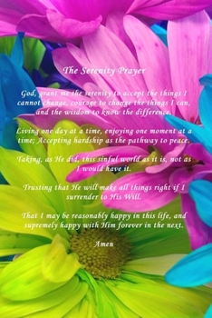 The Serenity Prayer: Daisies Journal 120 Lined Pages
