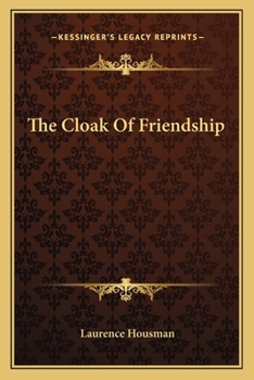 The Cloak of Friendship