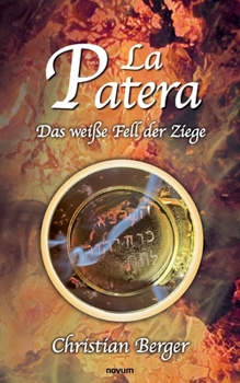 Paperback La Patera: Das weiße Fell der Ziege [German] Book