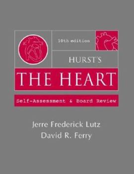 Paperback Hurst's the Heart 10/E Self-Assessment and Board Review Book