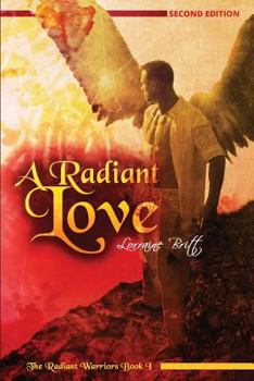 Paperback A Radiant Love Book