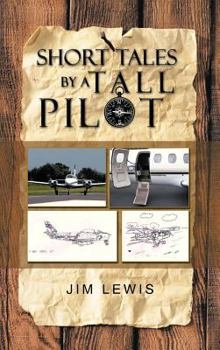 Hardcover Short Tales by a Tall Pilot Book
