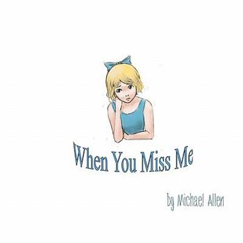 Paperback When You Miss Me Book