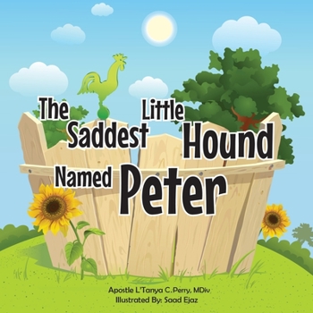 Paperback The Saddest Little Hound Named Peter Book