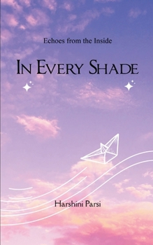 Paperback In Every Shade Book