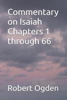 Paperback Commentary on Isaiah Chapters 1 through 66 Book