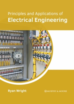 Hardcover Principles and Applications of Electrical Engineering Book