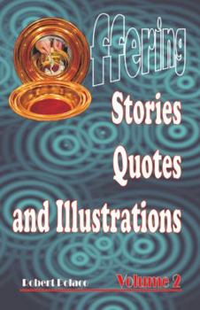 Paperback Offering Stories, Quotes, and Illustrations Volume 2 Book