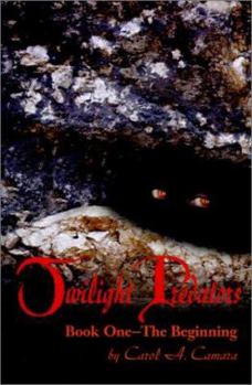 Paperback Twilight Predators: The Beginning Book