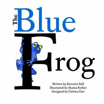 Hardcover The Blue Frog Book