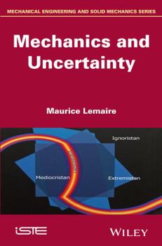 Hardcover Mechanics and Uncertainty Book