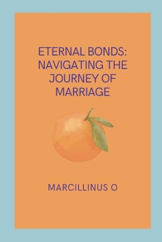 Paperback Eternal Bonds: Navigating the Journey of Marriage [Spanish] Book