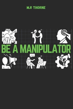Dark Human Psychology: Dark Psychological Tricks That Work in 99% of Cases: dark manipulation techniques, dark human psychology, dark psychology secret