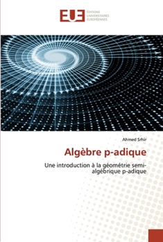 Paperback Algèbre p-adique [French] Book