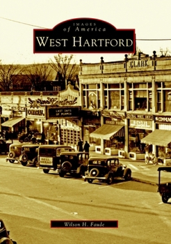 West Hartford - Book  of the Images of America: Connecticut