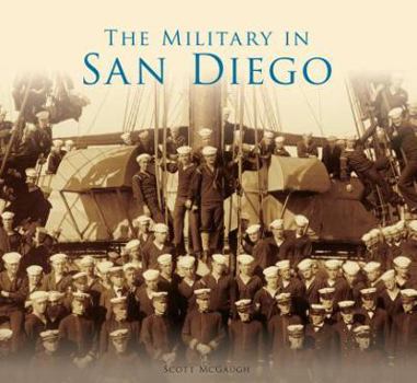 Paperback The Military in San Diego Book