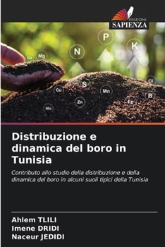 Distribuzione e dinamica del boro in Tunisia (Italian Edition)